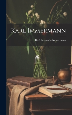 Book cover for Karl Immermann
