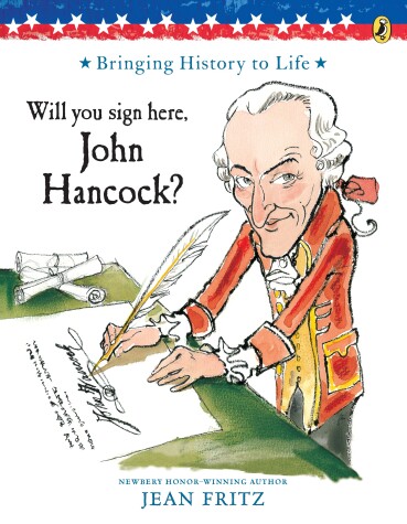 Book cover for Will You Sign Here, John Hancock?