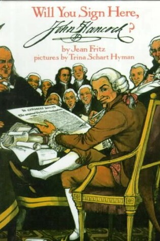 Cover of Will You Sign Here, John Hancock?