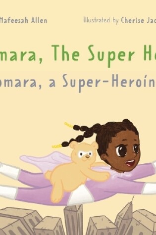 Cover of Xiomara, the Superhero!