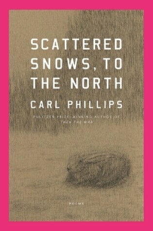 Cover of Scattered Snows, to the North