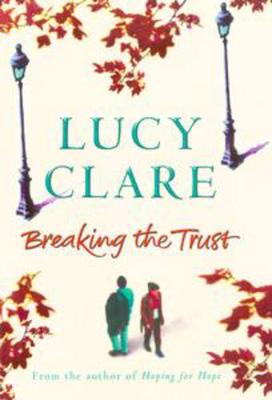 Book cover for Breaking the Trust