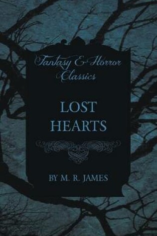 Cover of Lost Hearts (Fantasy and Horror Classics)