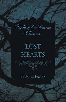 Book cover for Lost Hearts (Fantasy and Horror Classics)