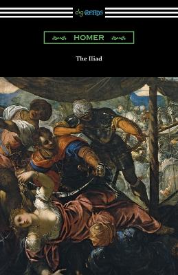 Book cover for The Iliad (Translated into prose by Samuel Butler with an Introduction by H. L. Havell)