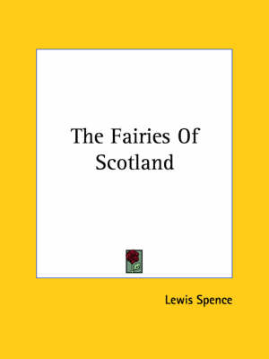 Book cover for The Fairies of Scotland