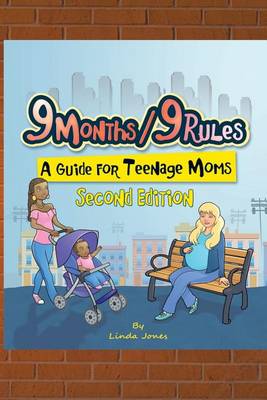 Book cover for 9 Months/9 Rules A Guide for Teenage Moms