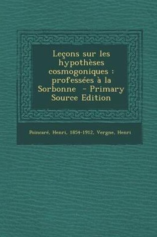Cover of Lecons Sur Les Hypotheses Cosmogoniques