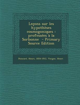 Book cover for Lecons Sur Les Hypotheses Cosmogoniques