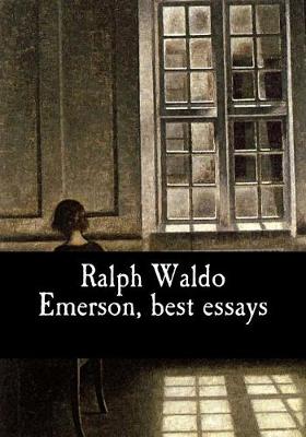 Book cover for Ralph Waldo Emerson, best essays