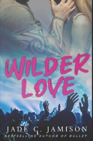 Cover of Wilder Love