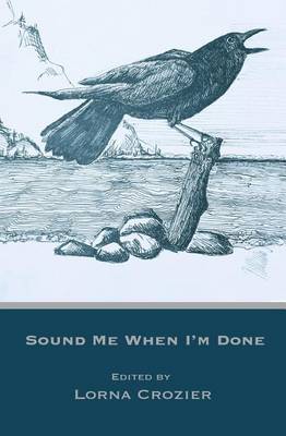 Book cover for Sound Me When I'm Done