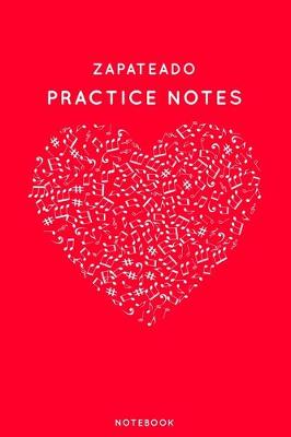 Book cover for Zapateado Practice Notes