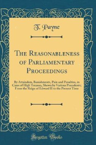 Cover of The Reasonableness of Parliamentary Proceedings