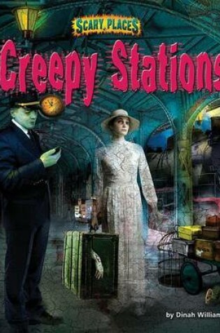 Cover of Creepy Stations