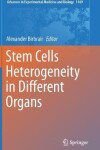 Book cover for Stem Cells Heterogeneity in Different Organs