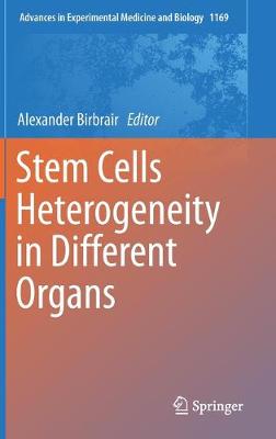 Cover of Stem Cells Heterogeneity in Different Organs