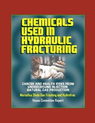 Book cover for Chemicals Used in Hydraulic Fracturing
