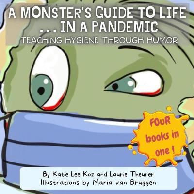 Book cover for A Monster's Guide to Life...in a Pandemic