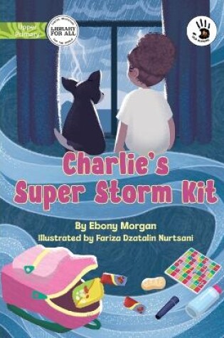 Cover of Charlie's Super Storm Kit - Our Yarning