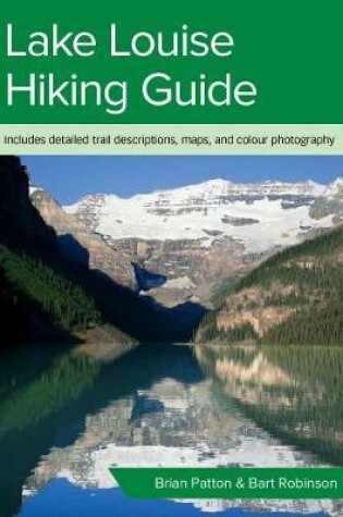 Cover of Lake Louise Hiking Guide