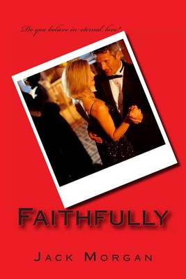 Book cover for Faithfully