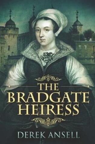 Cover of The Bradgate Heiress