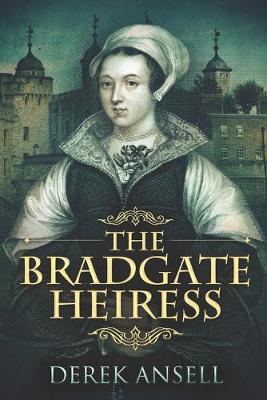 Book cover for The Bradgate Heiress