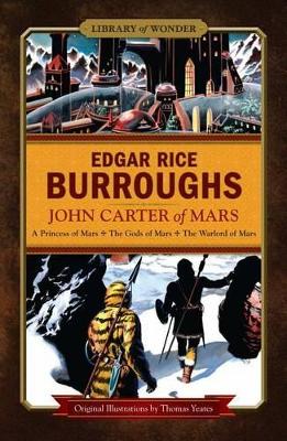 Book cover for John Carter of Mars (Library of Wonder)