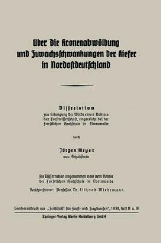 Cover of UEber Die Kronenabwoelbung Und Zuwachsschwankungen Der Kiefer in Nordostdeutschland