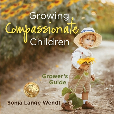 Book cover for Growing Compassionate Children