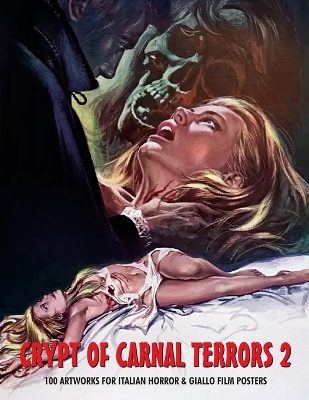 Cover of Crypt of Carnal Terrors 2