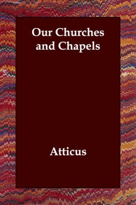 Book cover for Our Churches and Chapels