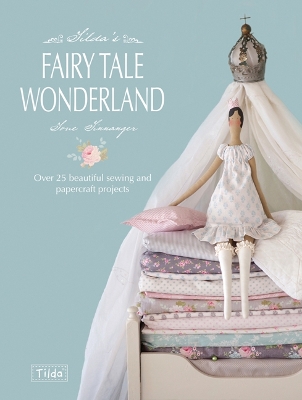 Book cover for Tilda'S Fairy Tale Wonderland