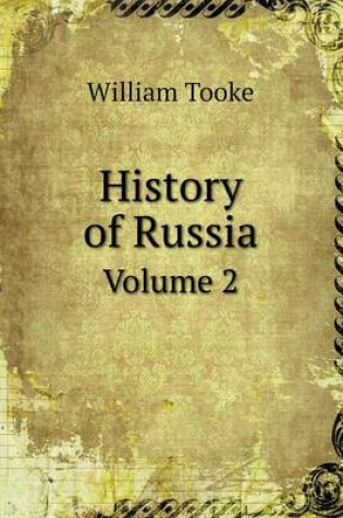 Cover of History of Russia Volume 2