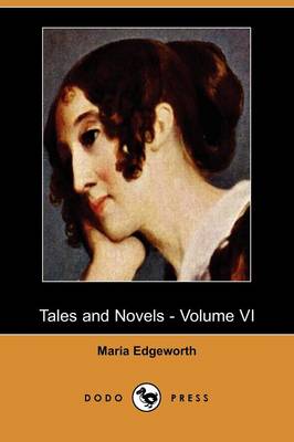 Book cover for Tales and Novels - Volume VI (Dodo Press)