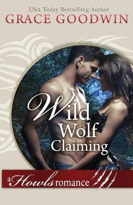 Book cover for Wild Wolf Claiming