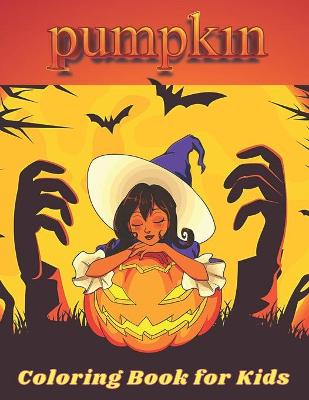 Book cover for Pumpkin Coloring Book for Kids