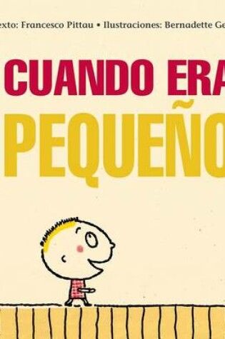 Cover of Cuando Era Pequeno