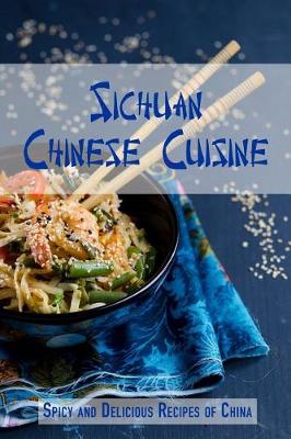 Book cover for Sichuan Chinese Cuisine