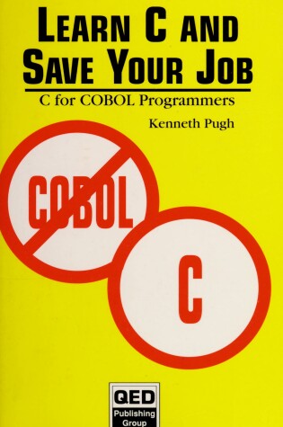 Cover of Learn C and Save Your Job