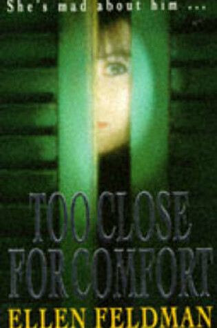 Cover of Too Close for Comfort