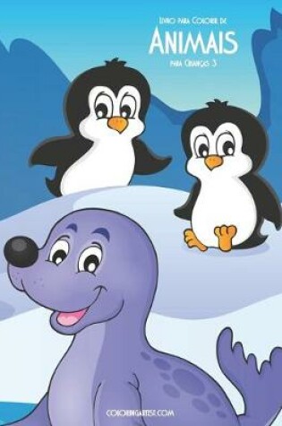 Cover of Livro para Colorir de Animais para Crianças 3