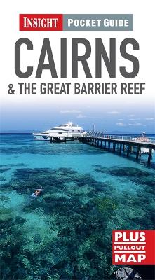 Book cover for Insight Pocket Guides: Cairns & the Great Barrier Reef