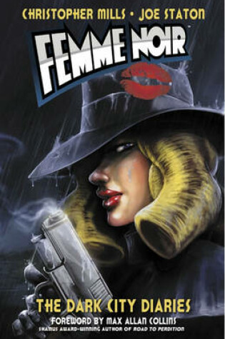 Cover of Femme Noir Volume 1: The Dark City Diaries