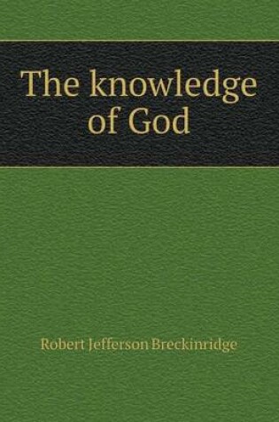 Cover of The knowledge of God