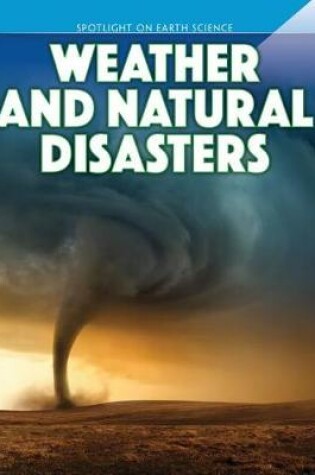 Cover of Weather and Natural Disasters