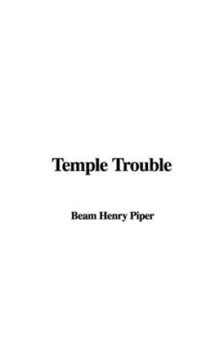 Cover of Temple Trouble