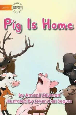 Cover of Pig Is Home