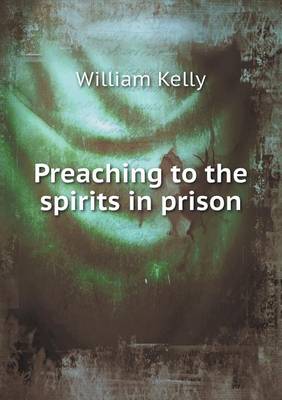 Book cover for Preaching to the Spirits in Prison